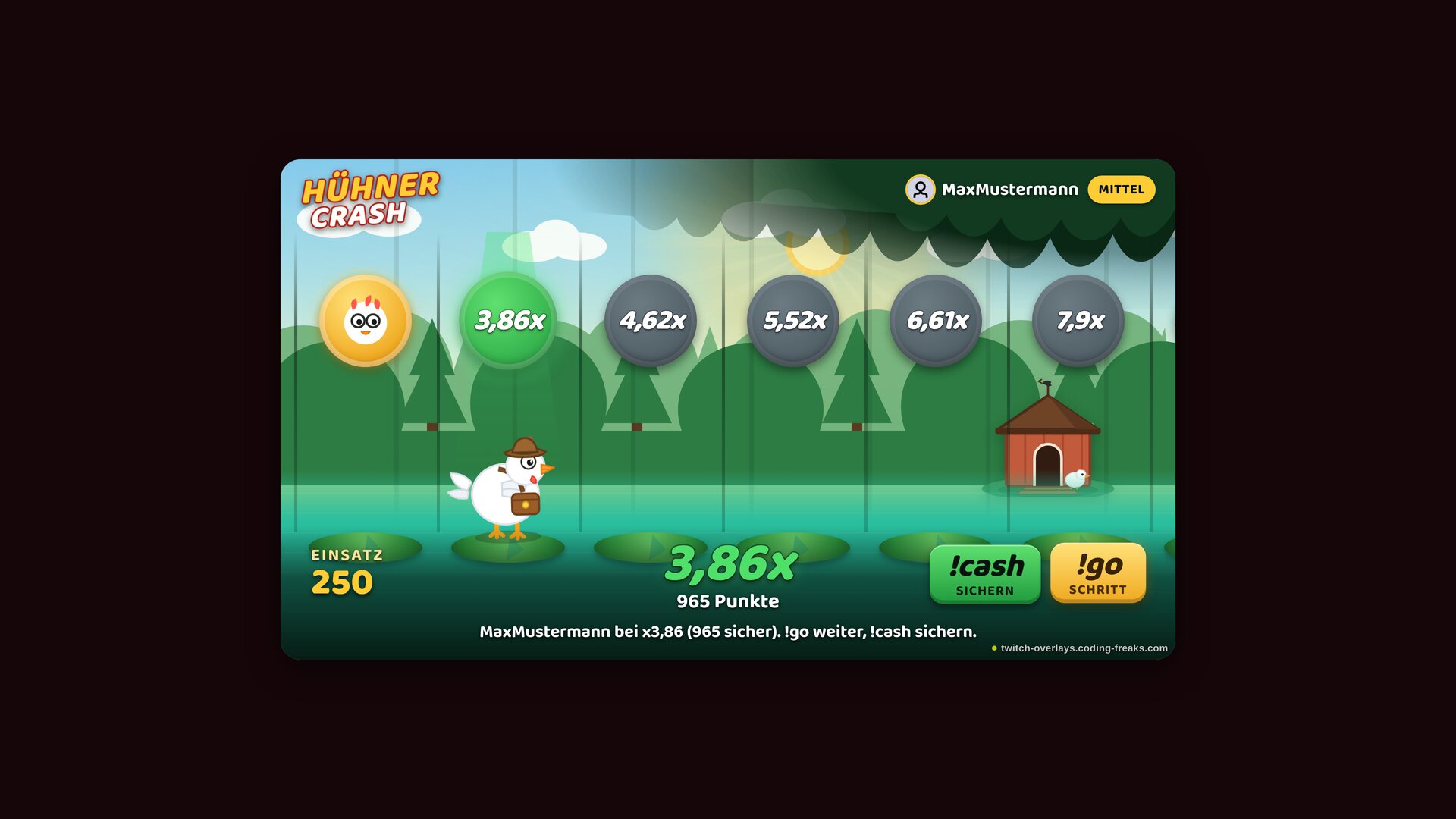 Hühner-Crash Twitch Overlay: MaxMustermann auf Stufe 3,86x, 965 Punkte sicher, Einsatz 250, cash oder go. Hühner-Crash Twitch Overlay: MaxMustermann auf Stufe 3,86x, 965 Punkte sicher, Einsatz 250, cash oder go.