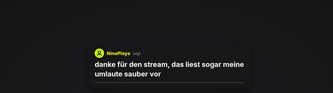 Das TTS-Overlay liest eine Chat-Nachricht vor: Name, Text und ein Fortschrittsbalken